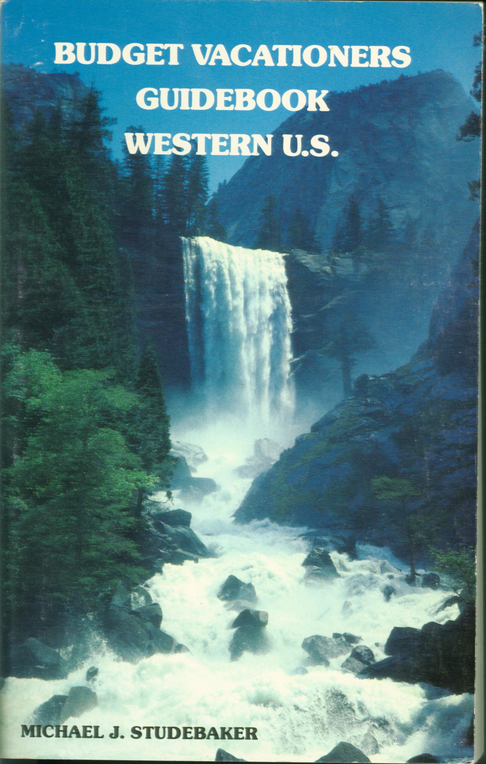 BUDGET VACATIONER'S GUIDEBOOK: Western US. 